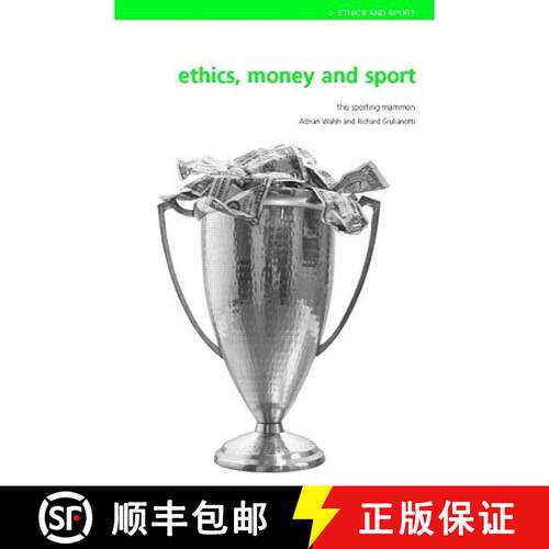 【3-4周达】Ethics, Money and Sport: This Sporting Mammon [9780415333399]