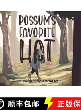 【3-4周达】Possum's Favorite Hat [9781804680476]