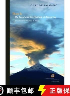 【3-4周达】There Is: The Event and the Finitude of Appearing [9780823267156]