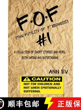 预订 F.O.F #1: THE FUTILITY of F***ness [9781989622117]