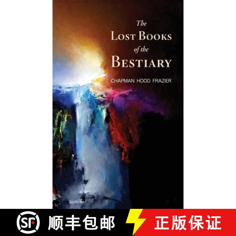 预订 The Lost Books of the Bestiary [9798985467062]