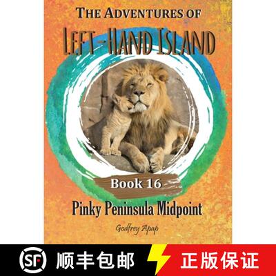 【3-4周达】The Adventures of Left-Hand Island: Book 16 - Pinky Peninsula Midpoint [9781990133268]