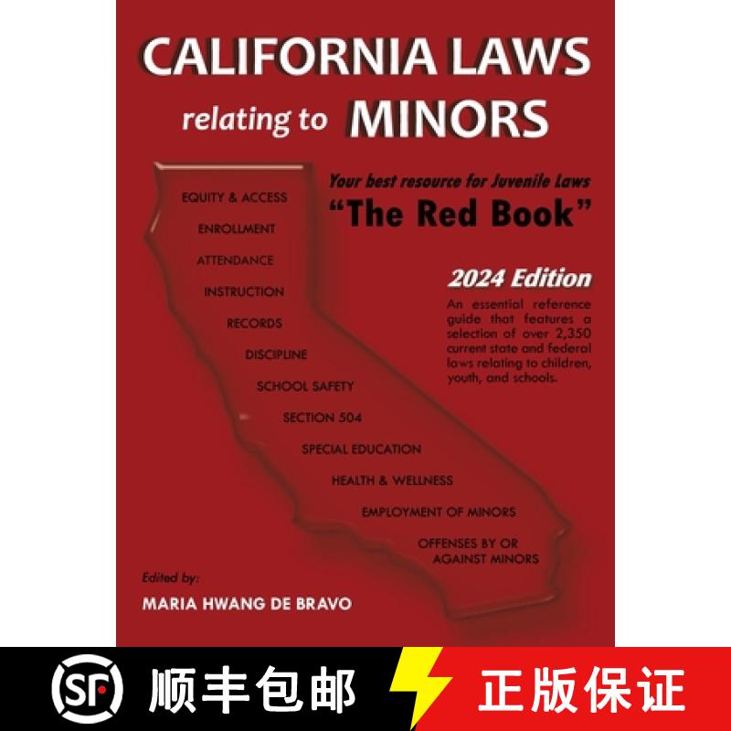 【3-4周达】California Laws Relating to Minors The Red Book 2024 Edition [9781933408712]