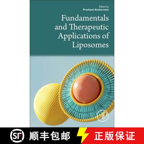 【3-4周达】Fundamentals and Therapeutic Applications of Liposomes [9780443335488]