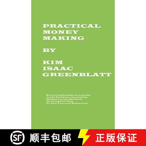 【3-4周达】Practical Money Making-Surviving Recession, Layoffs, Credit Problems, Generating Passive I... [9781606220016]