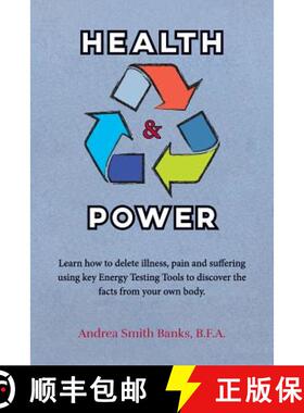 预订 Health & Power: Learn how to delete illness, pain and suffering using key Energy Testing Tools t... [9780974495903]