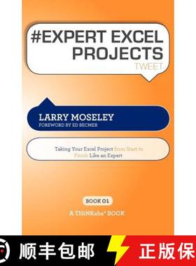 【3-4周达】# EXPERT EXCEL PROJECTS tweet Book01: Taking Your Excel Project From Start To Finish Like ... [9781616990565]