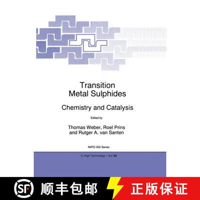 【3-4周达】精装 Transition Metal Sulphides : Chemistry and Catalysis [9780792352556]