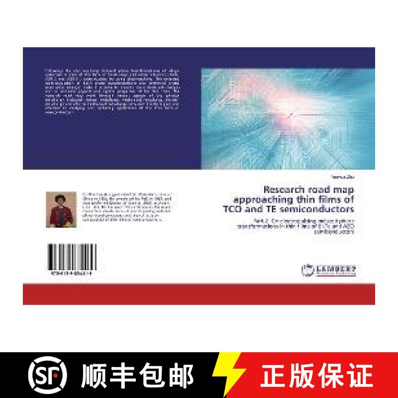 预订 Research road map approaching thin films of TCO and TE semiconductors [9786139834419]