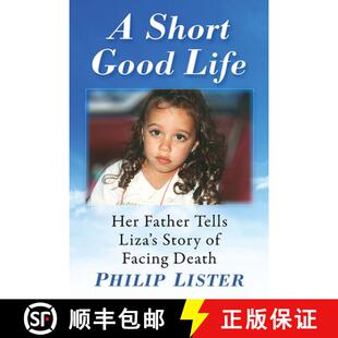 Her 4周达 Life Good Father Cancer Short Facing Childhood 9781476685571 Words Liza