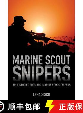 【3-4周达】Marine Scout Snipers : True Stories from U.S. Marine Corps Snipers [9781493018574]