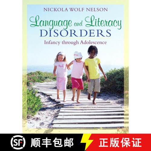 【3-4周达】Language and Literacy Disorders: Infancy through Adolescence [9780205501786]