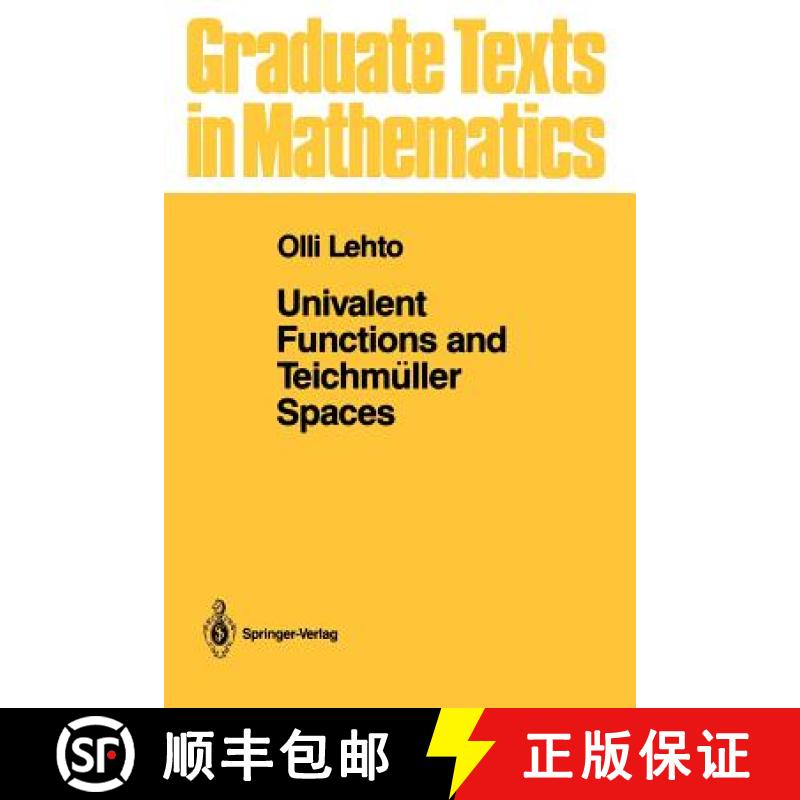【4周达】Univalent Functions and Teichmueller Spaces [9781461386544]