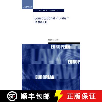 【3-4周达】精装 Constitutional Pluralism in the EU [9780198703228]