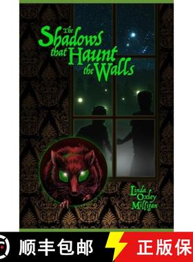 【3-4周达】The Shadows that Haunt the Walls: Paul's Story [9781944724030]