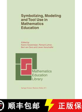 【3-4周达】Symbolizing, Modeling and Tool Use in Mathematics Education [9781402010323]