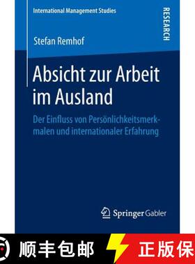 【3-4周达】Absicht zur Arbeit im Ausland : Der Einfluss von Persönlichkeitsmerkmalen und internation... [9783658107123]