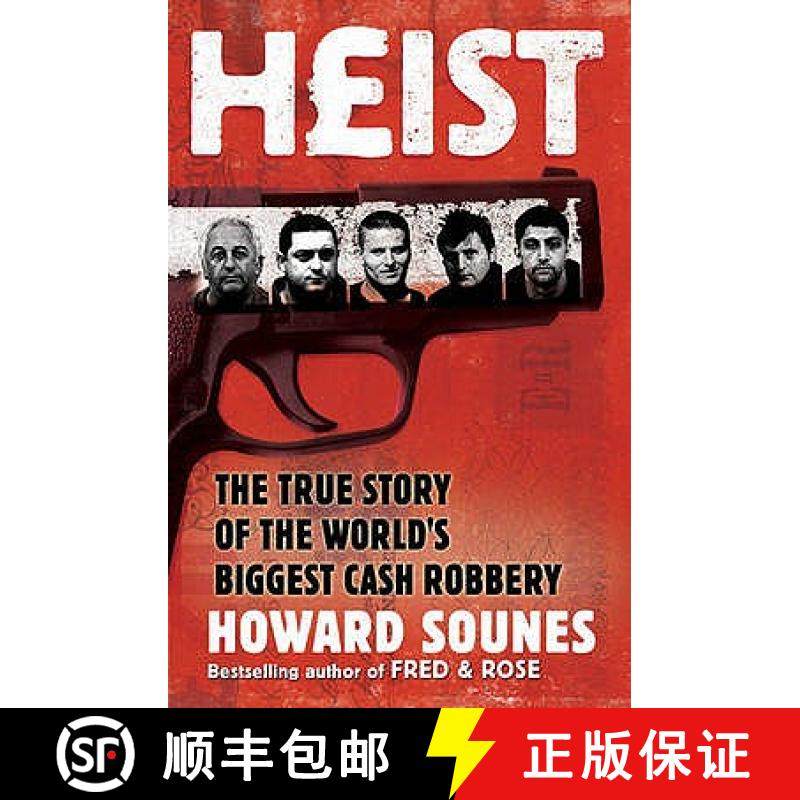 【3-4周达】Heist : The True Story of the World's Biggest Cash Robbery [9781847390554]