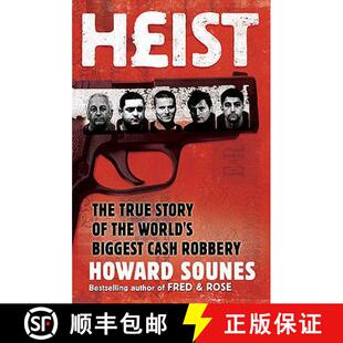 The Heist Cash 9781847390554 Biggest True 4周达 World the Story Robbery