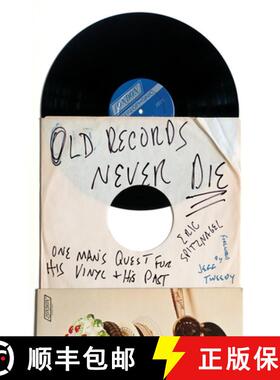 【3-4周达】Old Records Never Die: One Man's Quest for His Vinyl and His Past [9780142181614]