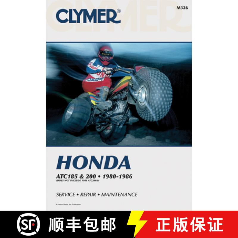 【3-4周达】Clymer Honda Atc 185 & 200, 1980-1986: Service, Repair, Maintenance [9780892873456]