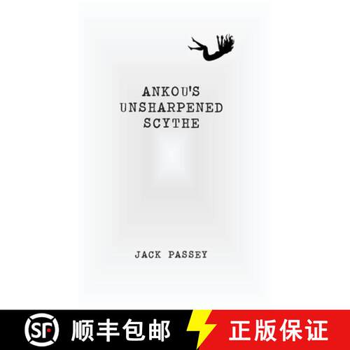 【3-4周达】精装 Ankou's Unsharpened Scythe [9781964664026]