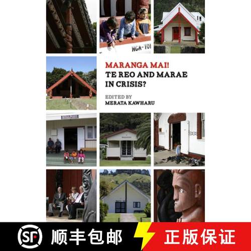 预订 Maranga Mai! Te Reo and Marae in Crisis: Paperback [9781869408053]