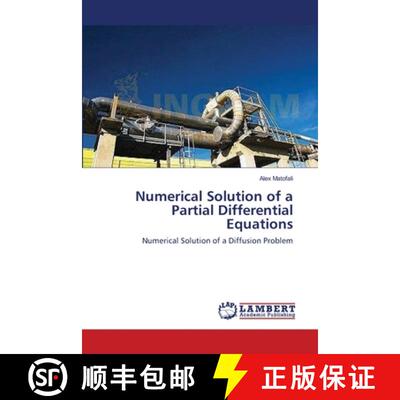 预订 Numerical Solution of a Partial Differential Equations [9783844301441]