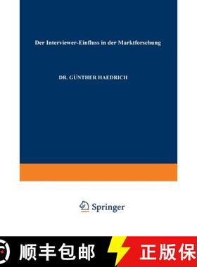 【3-4周达】Der Interviewer-Einfluss in Der Marktforschung [9783663127024]