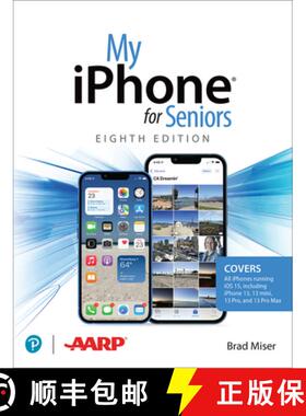 【3-4周达】My iPhone for Seniors (Covers All iPhone Running IOS 15, Including the New Series 13 Family) [9780137574292]
