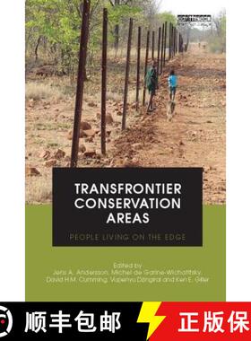 【3-4周达】Transfrontier Conservation Areas: People Living on the Edge [9781138550742]