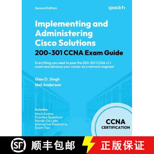 预订 Implementing and Administering Cisco Solutions 200-301 CCNA Exam Guide: Everything you need to p... [9781835887486]