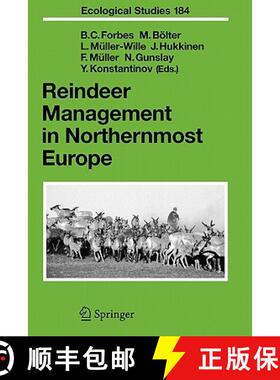 【3-4周达】Reindeer Management in Northernmost Europe : Linking Practical and Scientific Knowledge in... [9783642065484]