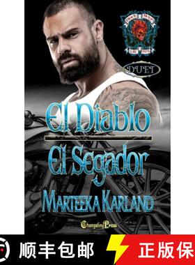 【3-4周达】El Diablo/El Segador Duet: A Bones MC Romance [9781605218489]