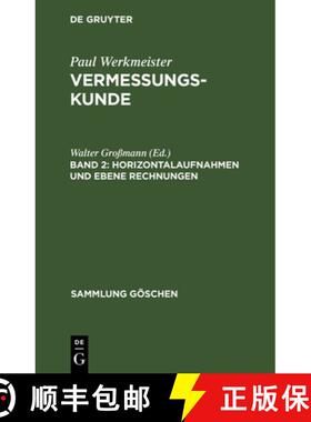 【3-4周达】Horizontalaufnahmen und ebene Rechnungen [9783111320670]
