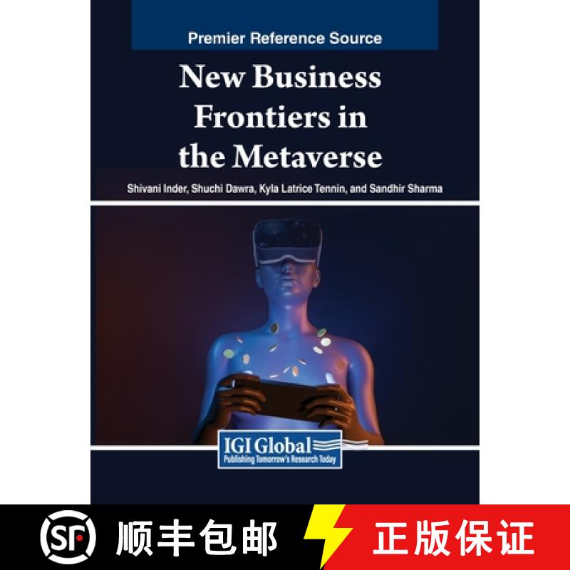 【2-3周达】New Business Frontiers in the Metaverse [9798369347256]