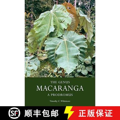 【3-4周达】The Genus Macaranga - A Prodromus [9781842460924]