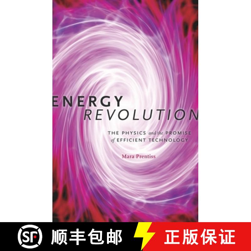 【3-4周达】Energy Revolution: The Physics and the Promise of Efficient Technology [9780674725027]