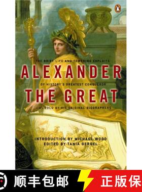预订 Alexander the Great: The Brief Life and Towering Exploits of History's Greatest Conqueror [9780142001400]