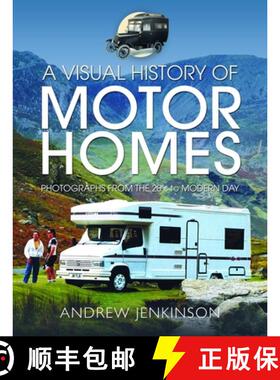 【3-4周达】A Visual History of Motorhomes: Photographs from the 20s to Modern Day [9781399092357]