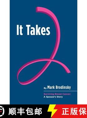 预订 It Takes 2: Surviving Breast Cancer: A Spouse's Story [9780615878041]
