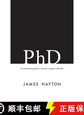 【3-4周达】PhD: An uncommon guide to research, writing & PhD life [9780993174100]