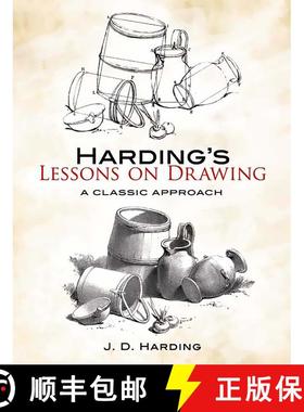 预订 Harding's Lessons on Drawing: A Classic Approach [9780486456911]
