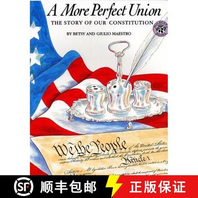 【3-4周达】A More Perfect Union: The Story of Our Constitution [9780688101923]