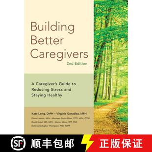 and Caregiver Caregivers Building Staying Stress Healthy Better Reducing 4周达 9781945188572 Guide