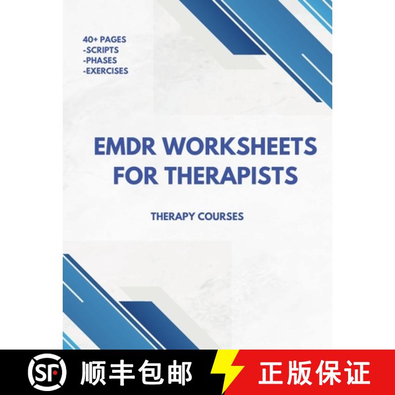 【3-4周达】EMDR Worksheets for Therapists - Run Seamless Sessions (scripts, phases + more) [9781763772922]