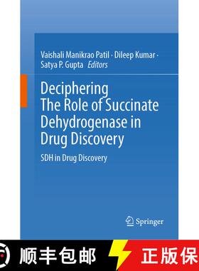 【3-4周达】Deciphering The Role of Succinate Dehydrogenase in Drug Discovery : SDH in Drug Discovery [9789819668304]