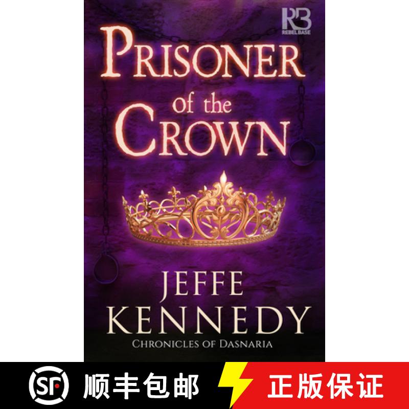 【2-3周达】Prisoner of the Crown [9781635730432]