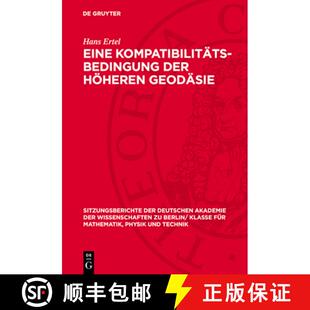 【3-4周达】Eine Kompatibilitäts-Bedingung Der Höheren Geodäsie [9783112774908]
