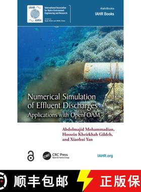 【3-4周达】Numerical Simulation of Effluent Discharges: Applications with OpenFOAM [9781032020945]